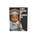 A Milli Reasons to Celebrate You- GRADUATION/ BIRTHDAY (BLANK INTERIOR)