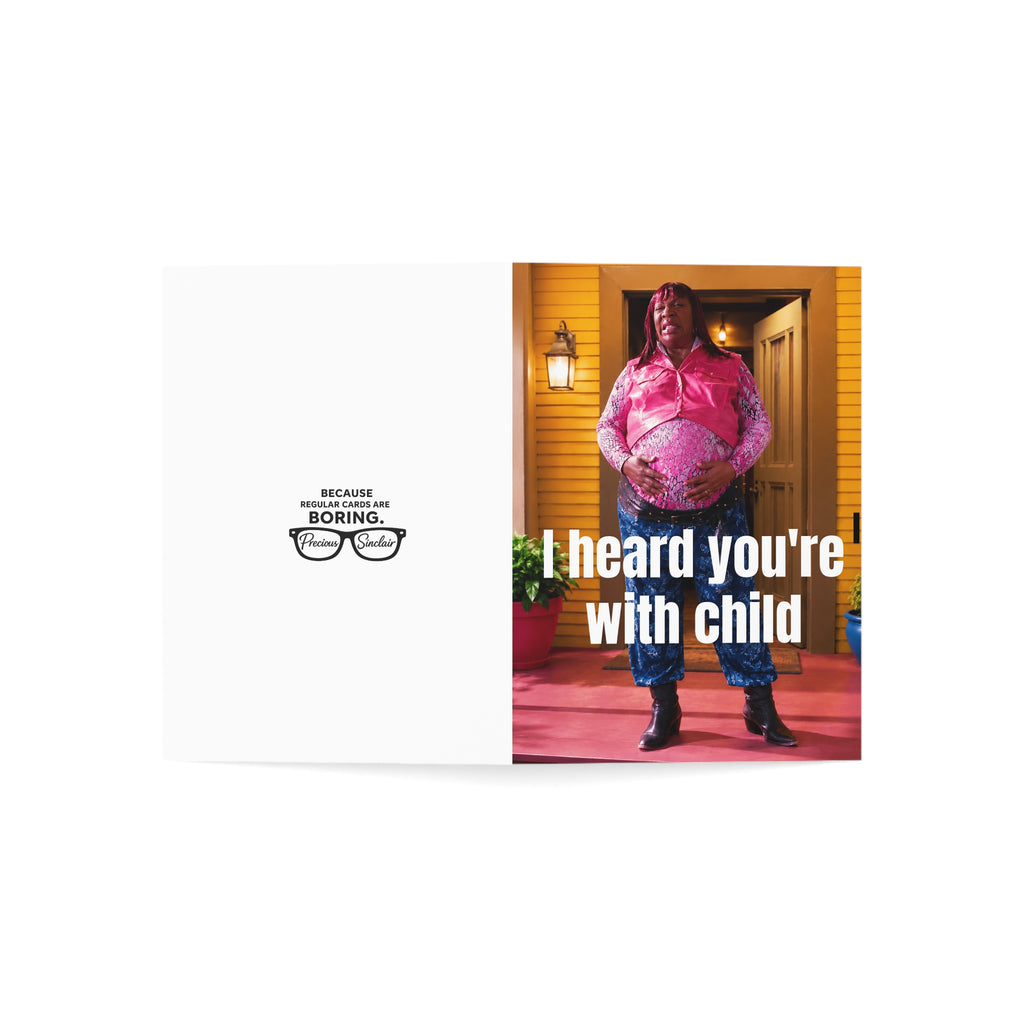 Funny Pregnancy Card — "I Heard You're With Child" (Baby shower/ Congratulations... etc)