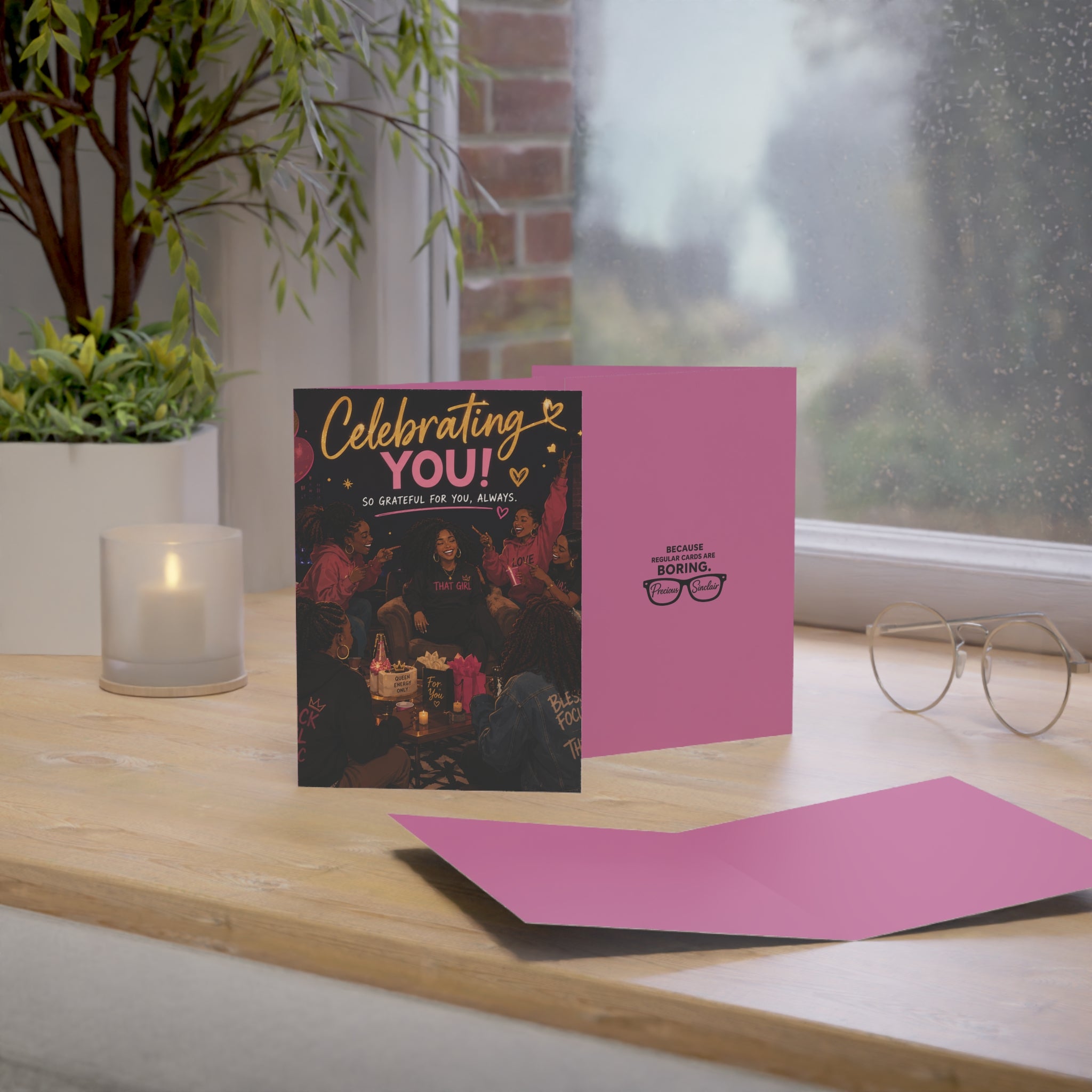 Celebrating You! Greeting Card — Empowering Friendship Card