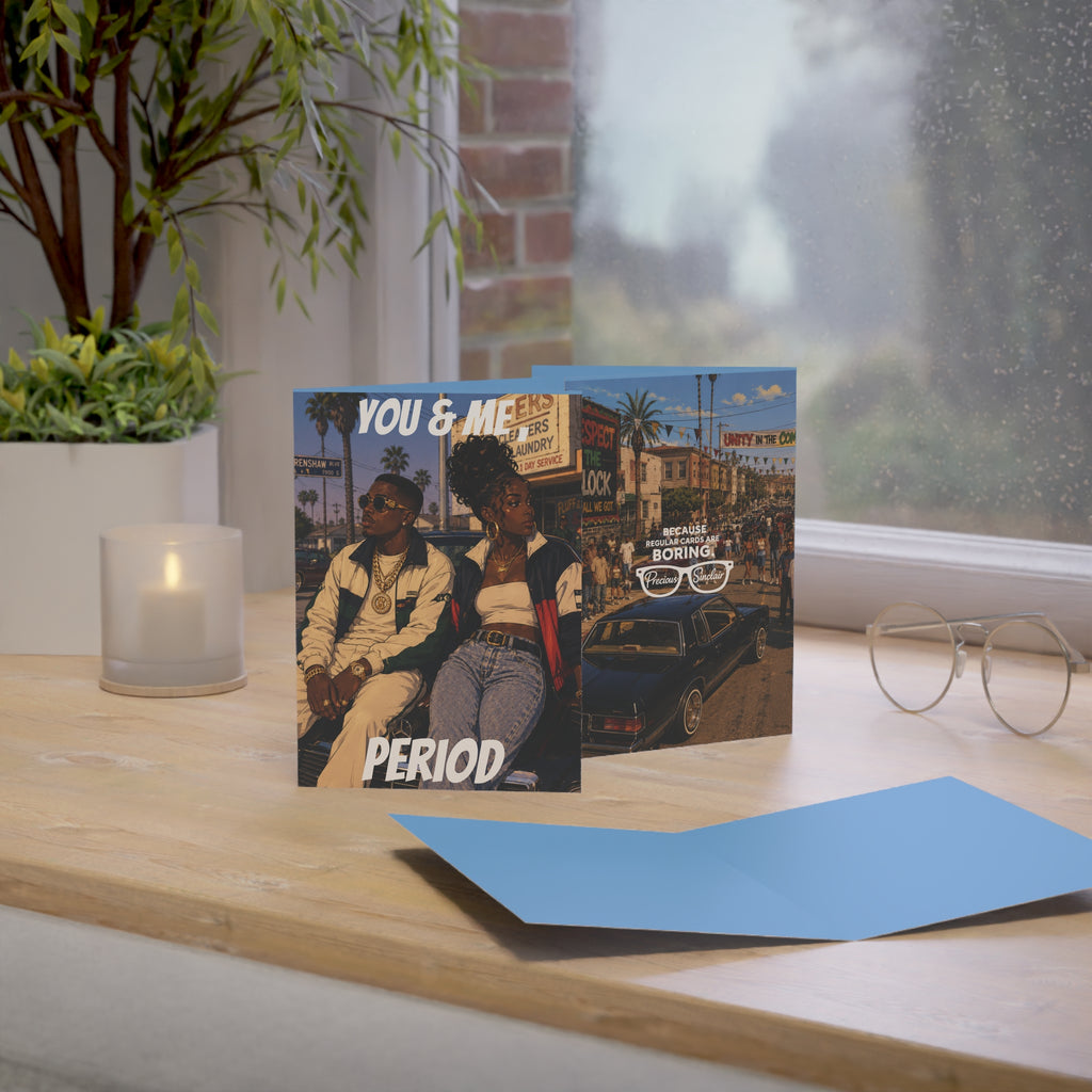 You & Me Period-  Couples Card (Blank Interior)