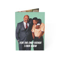 Father's Day/ Birthday card– "For The Only Father I Ever Knew"